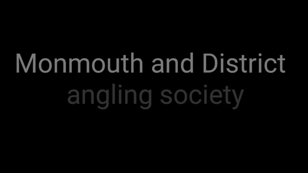 Monmouth and District angling. Treowen