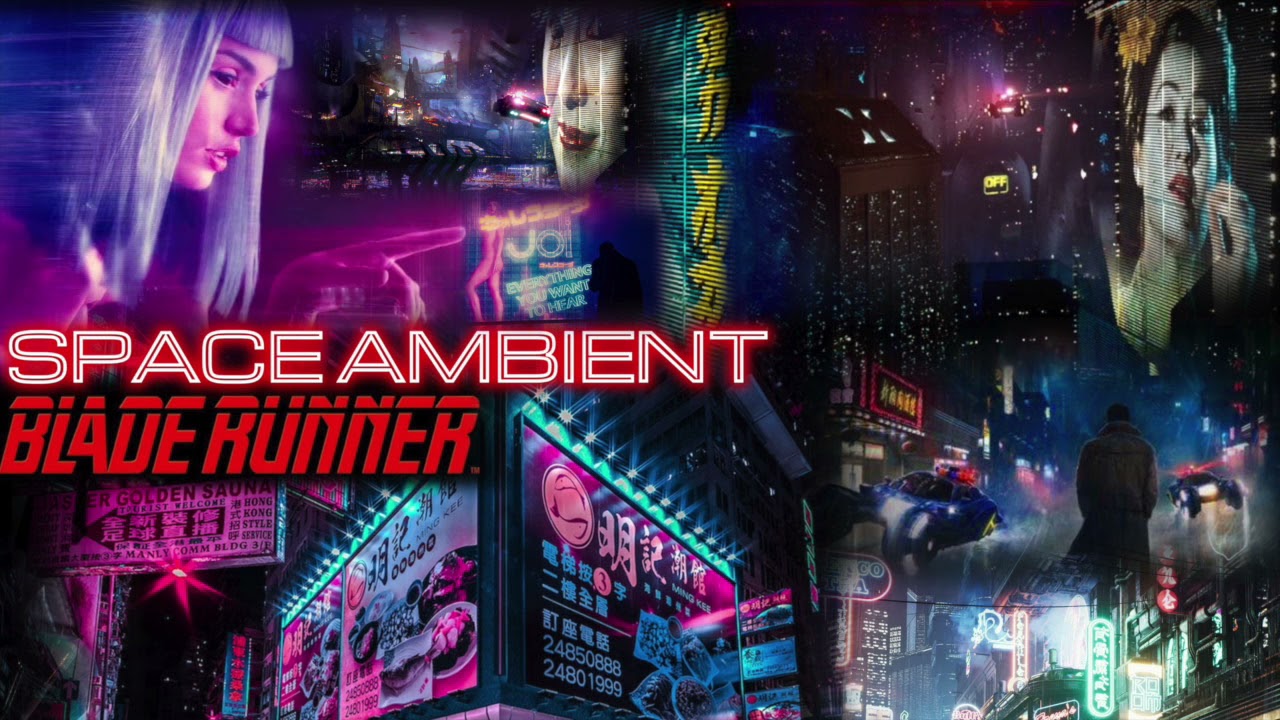 Blade Runner Space Ambient