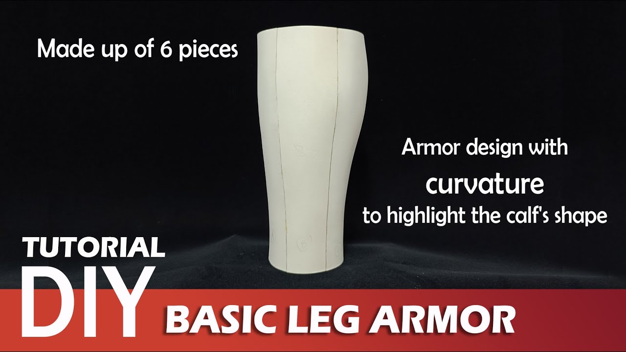 Basic Leg armor cosplay pattern template Tutorial