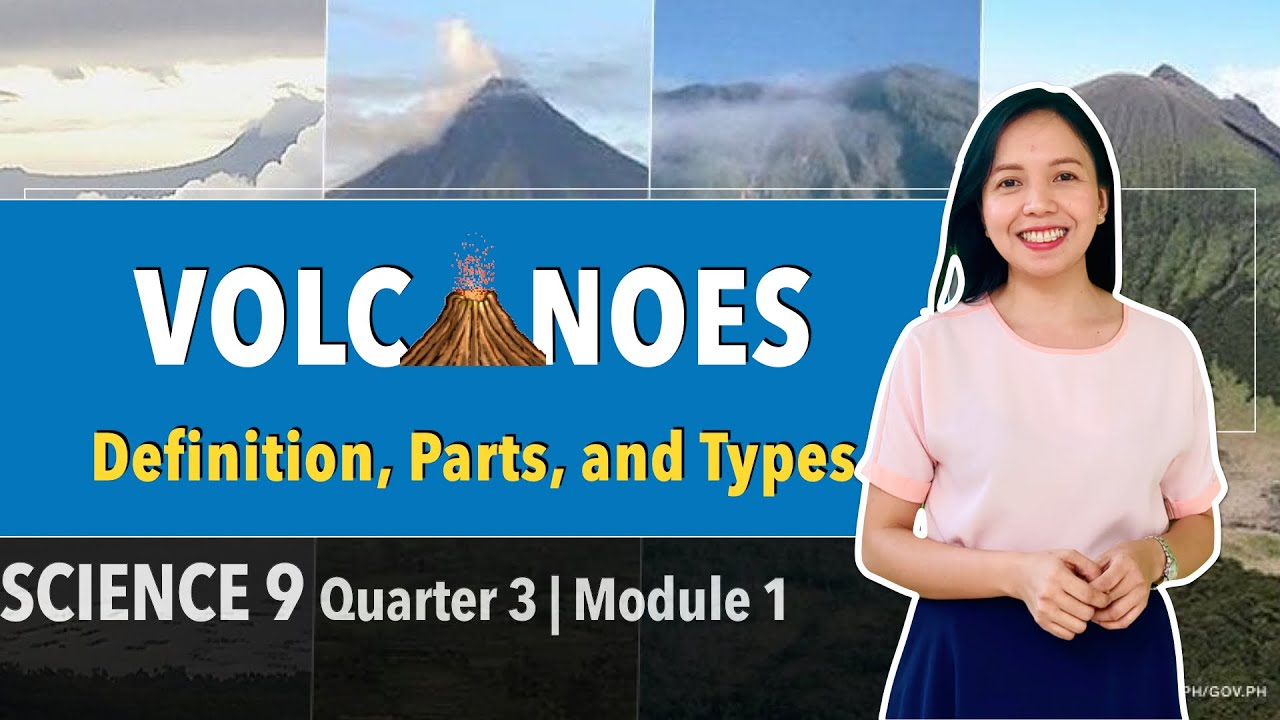 VOLCANOES | Grade 9 Science Quarter 3 Module 1
