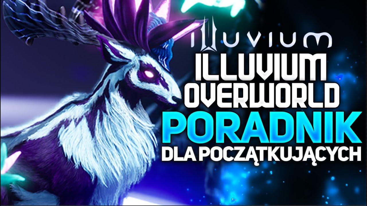 Illuvium Overworld - Poradnik dla Początkujących - AirDrop o wartości 13 mln $!
