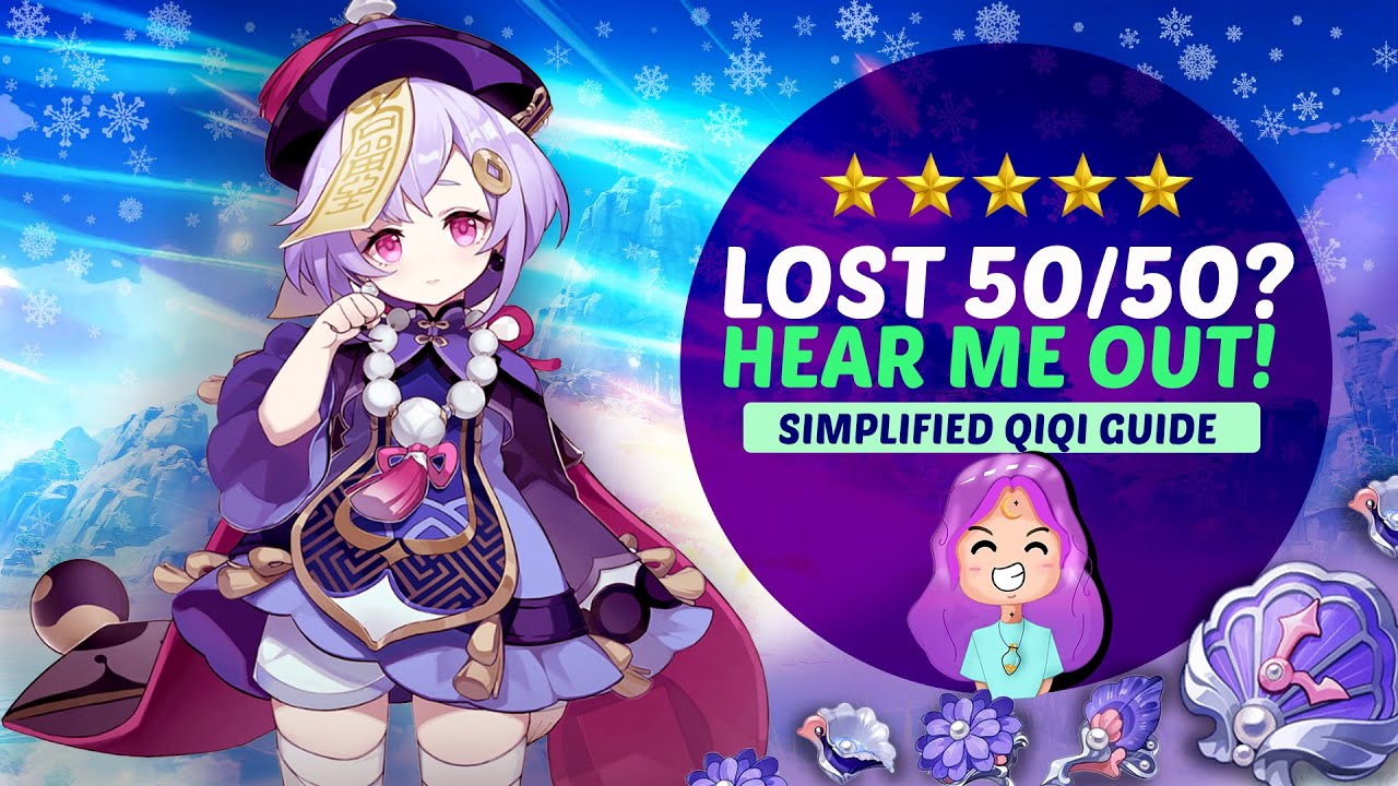 Give Qiqi A Chance! A Simplified Qiqi Guide For The Casual Players Who Lost 50/50 #qiqigenshinimpact
