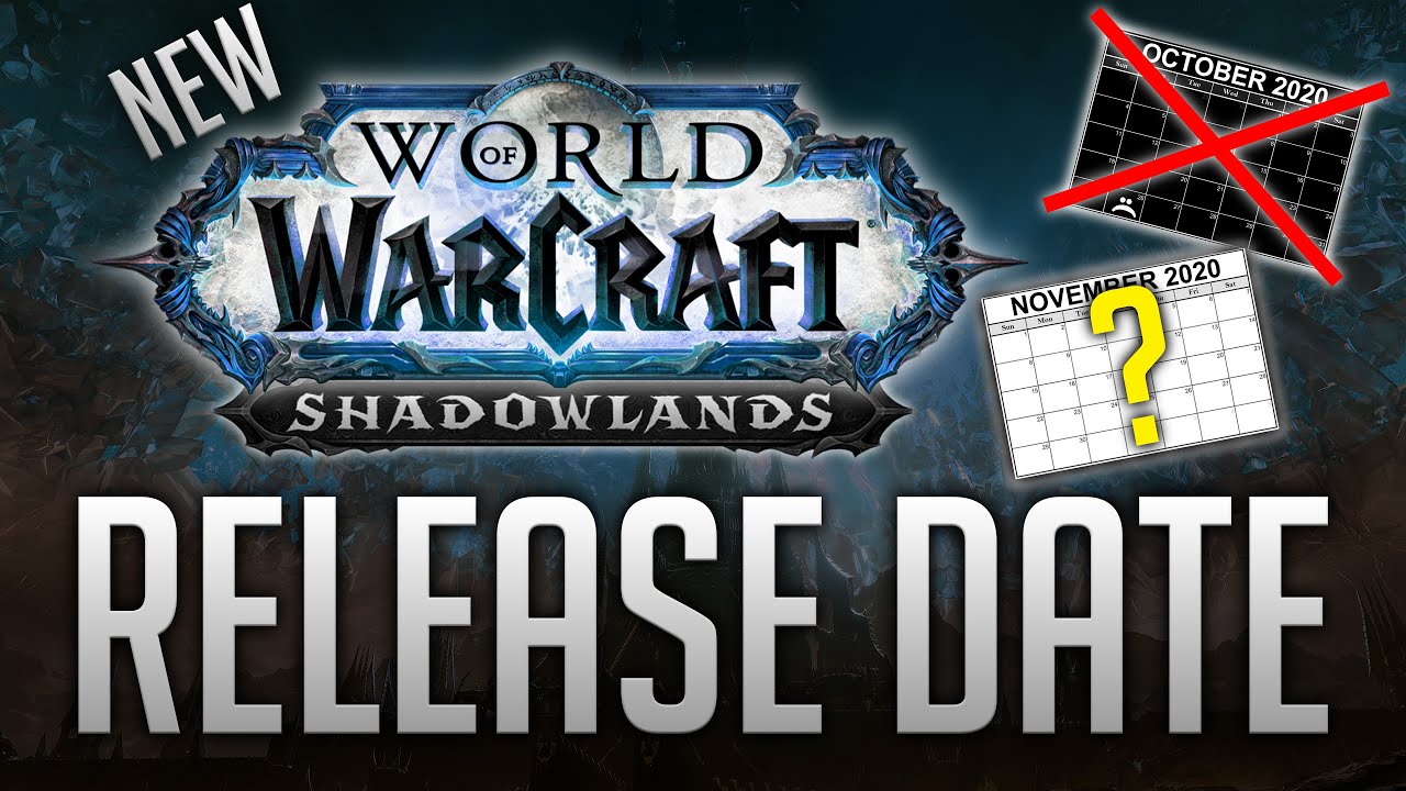 New Shadowlands Release Date