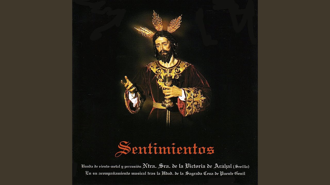 Consuelo Gitano (Momento de la Salida Extraordinaria del Señor de la Sagrada Cena)