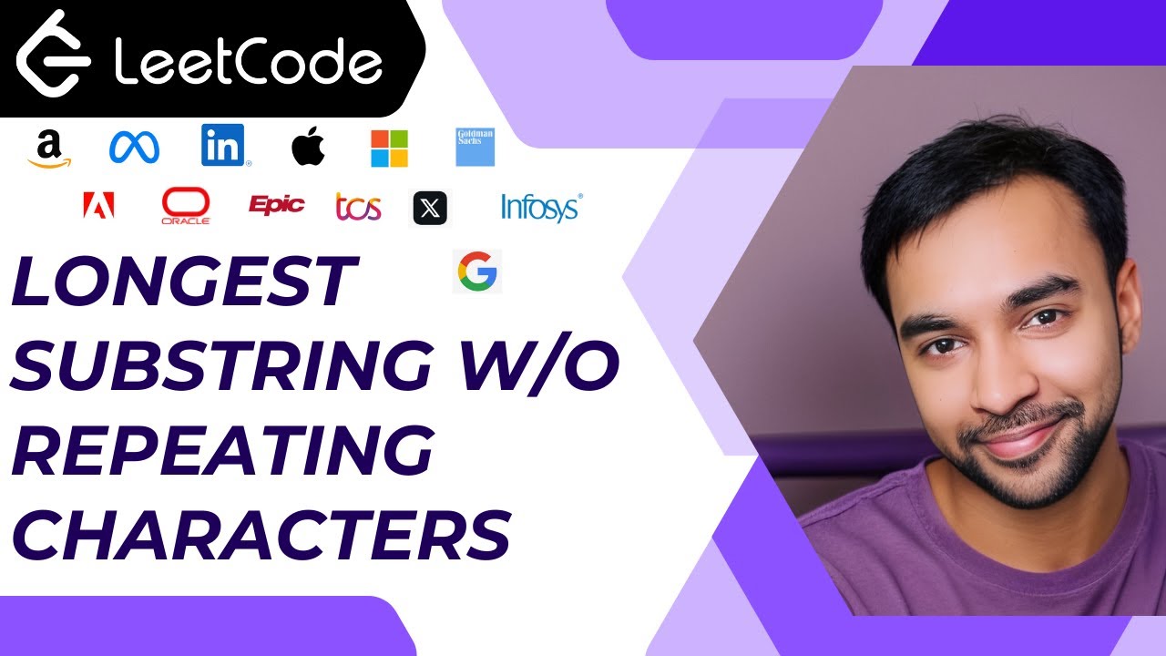 Longest Repeating Substring without repeating characters (LeetCode 3) | Two pointer approach