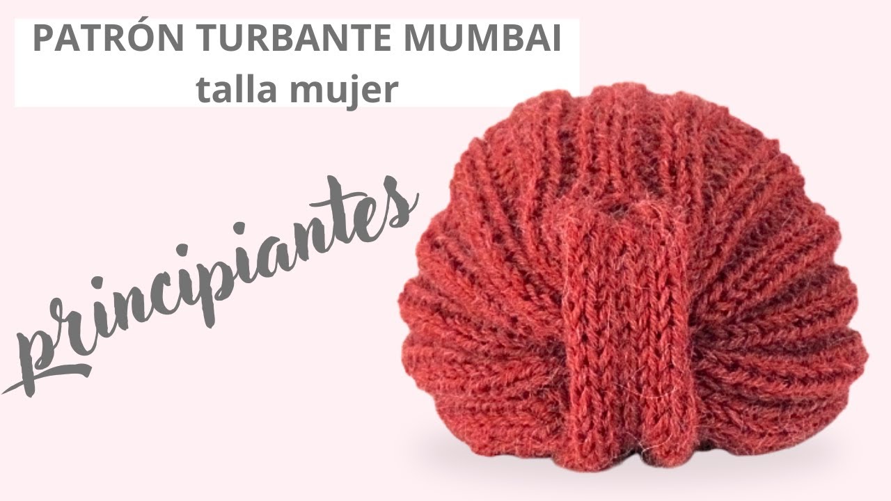 GORRO TURBANTE a DOS AGUJAS || Turbante Mumbai || ✨Tutorial PASO A PASO