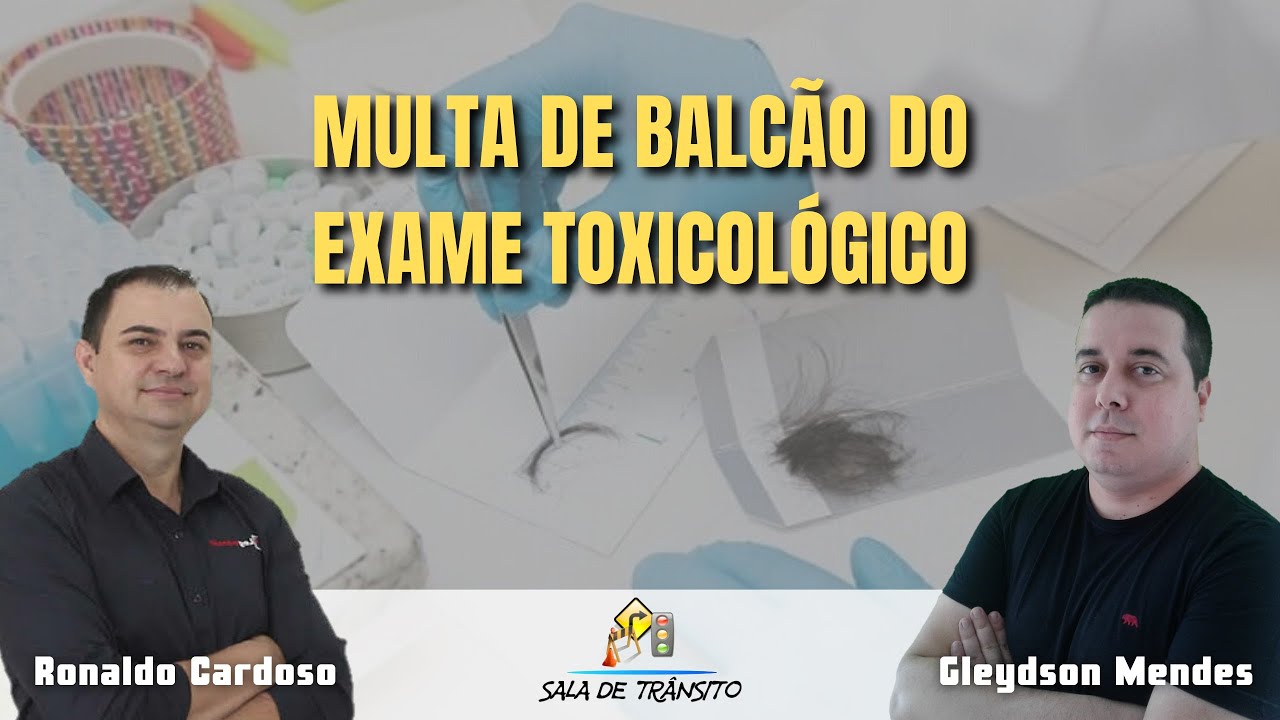 Multa de balcão do exame toxicológico