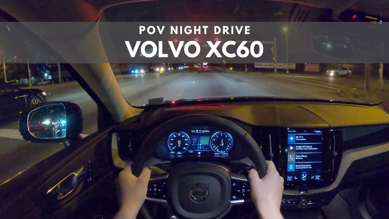 2020 Volvo XC60 | POV Night Drive