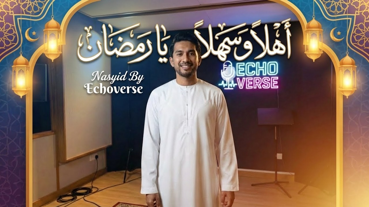 Ahlan Wasahlan Ya Ramadan 🌙 Lagu Ramadan Menyentuh Hati | Selamat Datang Bulan Mulia