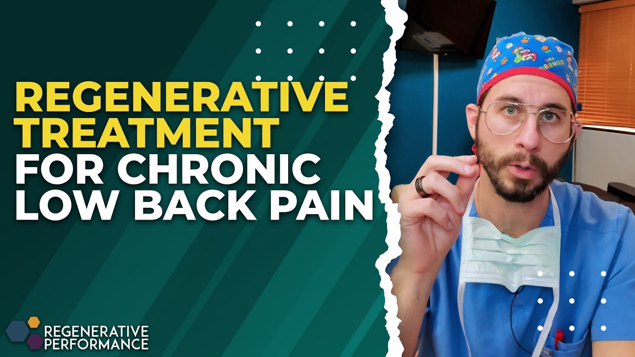 Regenerative Treatment for Chronic Low Back Pain | DailyDocTalk 122