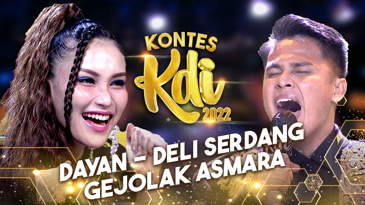 Dayan - Gejolak Asmara | KONTES KDI 2022