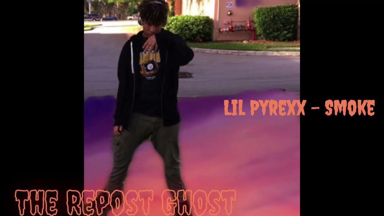 Lil Pyrexx - Smoke [Prod. By DJYoungKash & Stoopidxool]