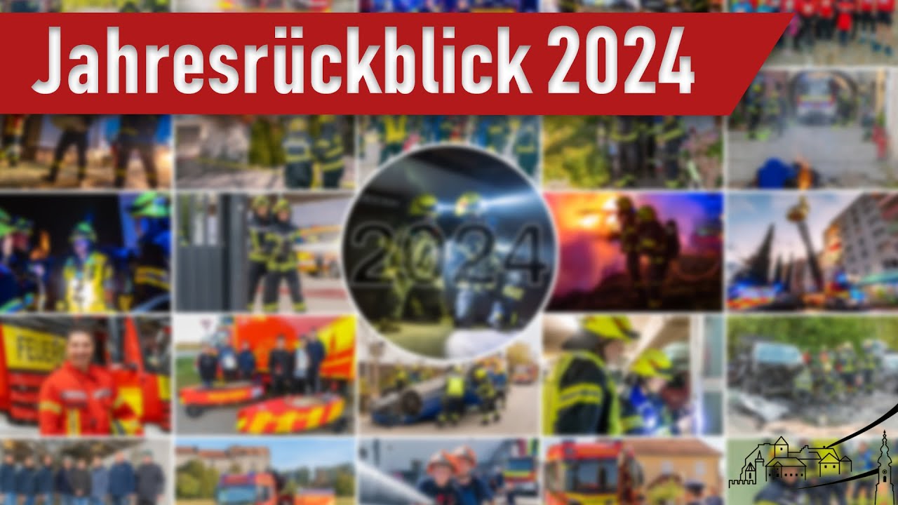 Jahresrückblick 2024 - Feuerwehr Burghausen