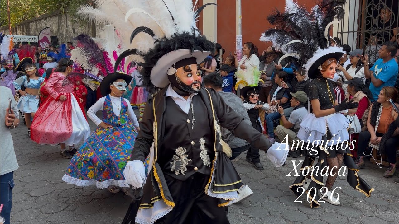 🎭👶🏼Huehues Amiguitos Xonaca 2026 , Fiesta del Barrio Xonaca (2 de Febrero)👶🏼🎭