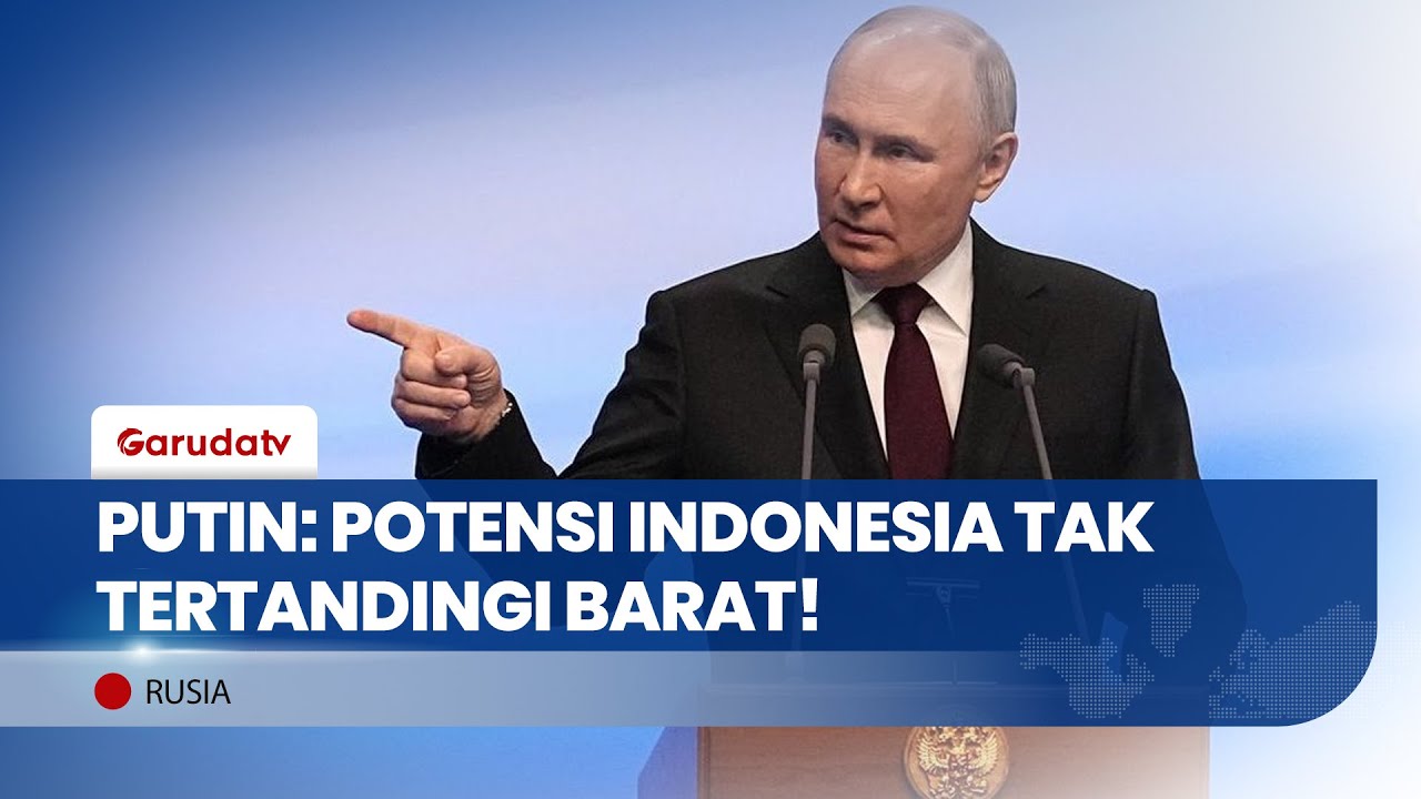Vladimir Putin Puji Indonesia & Global South
