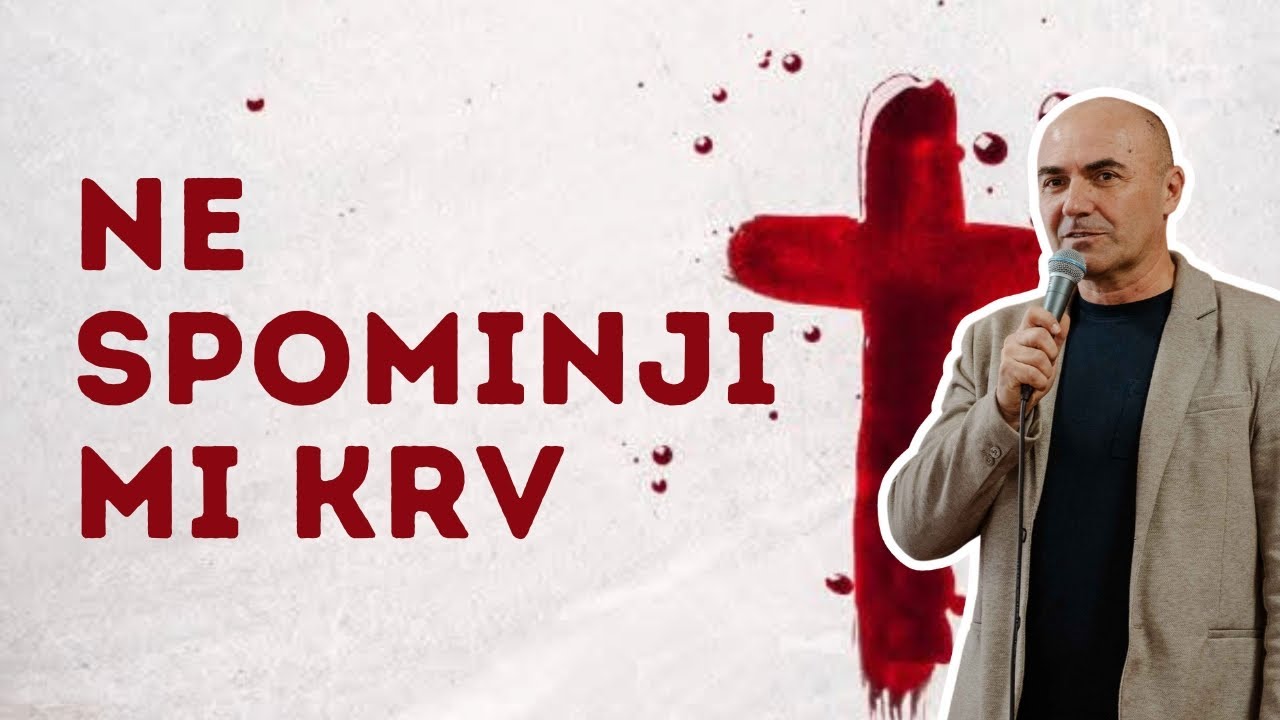 NE SPOMINJI MI KRV