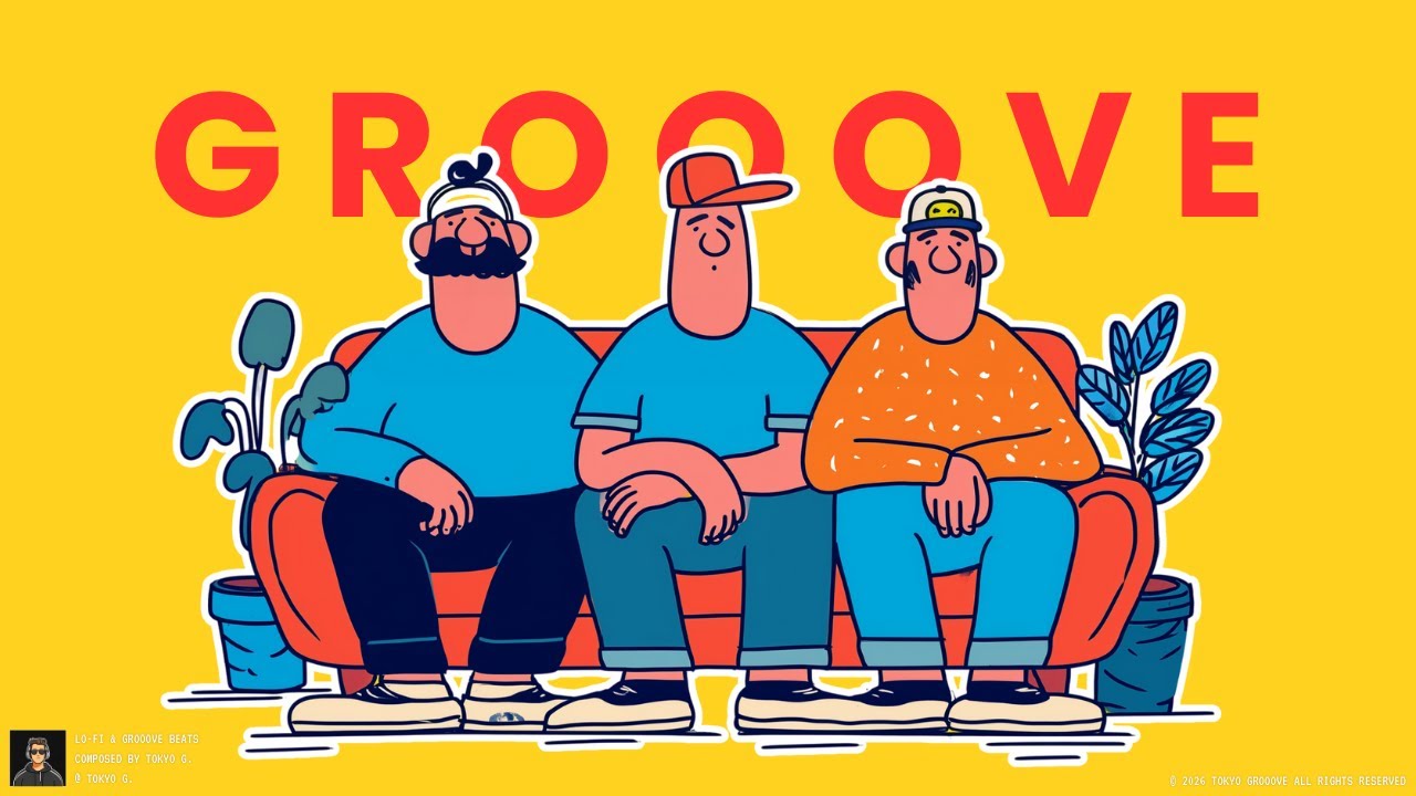 深夜に溶ける、メロウGROOVE | GROOVE POP