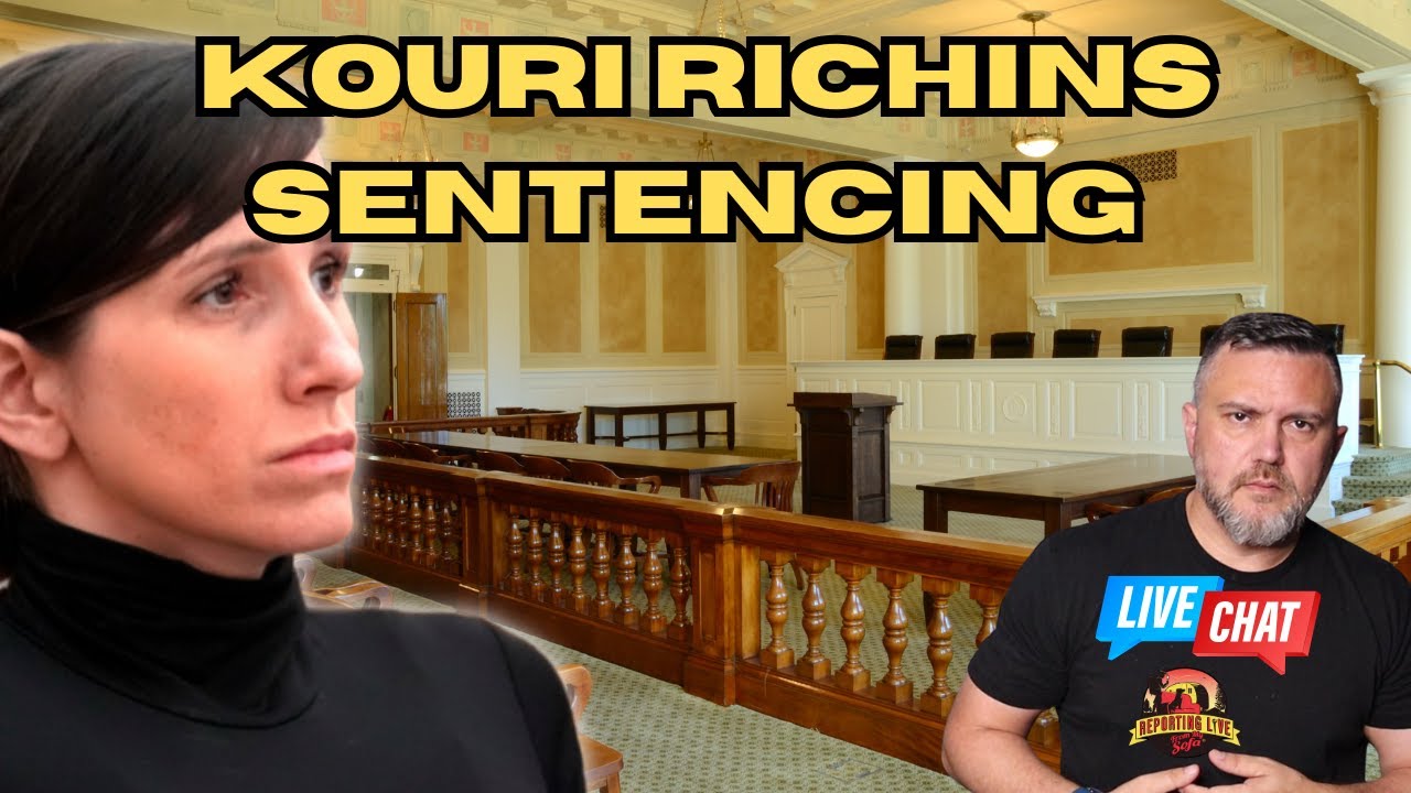 Kouri RIchins Meets Her Fate - Sentencing Day Is Here LIVE STREAM AND CHAT