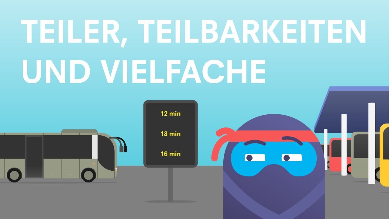 ggT und kgV - Teiler und Teilbarkeit | Lernen mit ClassNinjas