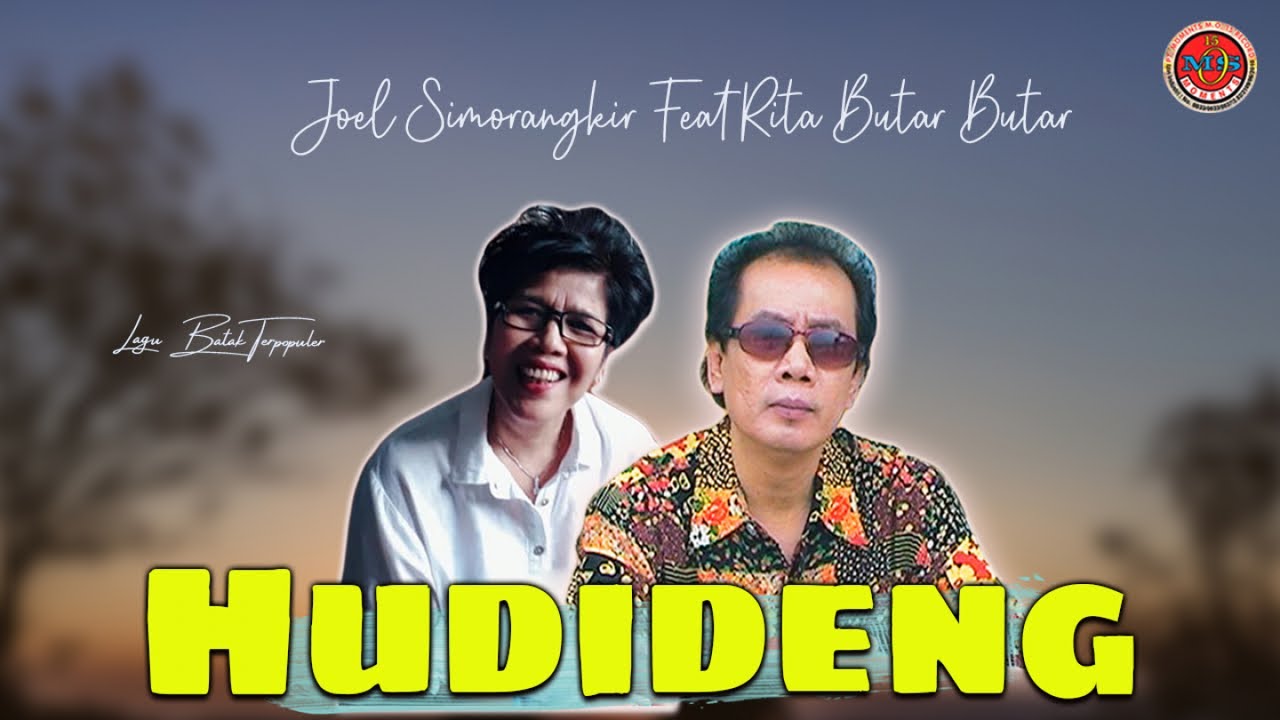 Rita Butar - Butar Ft. Joel Simorangkir - Hudideng - ( Official Music Video )