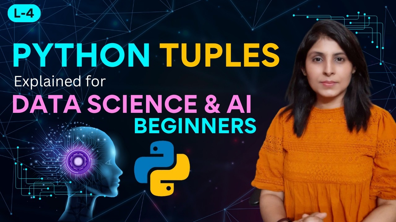 L-4 Tuples in Python  | List vs Tuple
