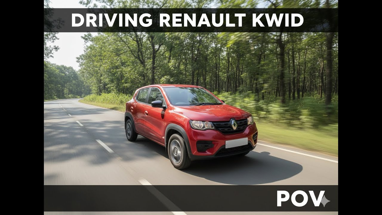 DRIVING RENAULT KWID POV