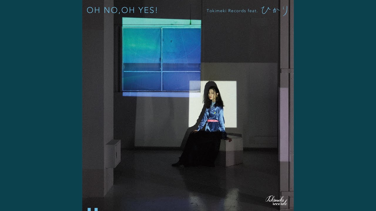 OH NO, OH YES! (feat. ひかり)