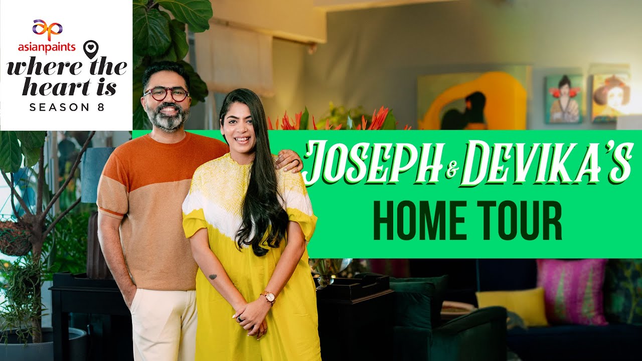 Asian Paints Where The Heart Is S8 E5 | Featuring Joseph Radhik & Devika's Maximalist Style Home