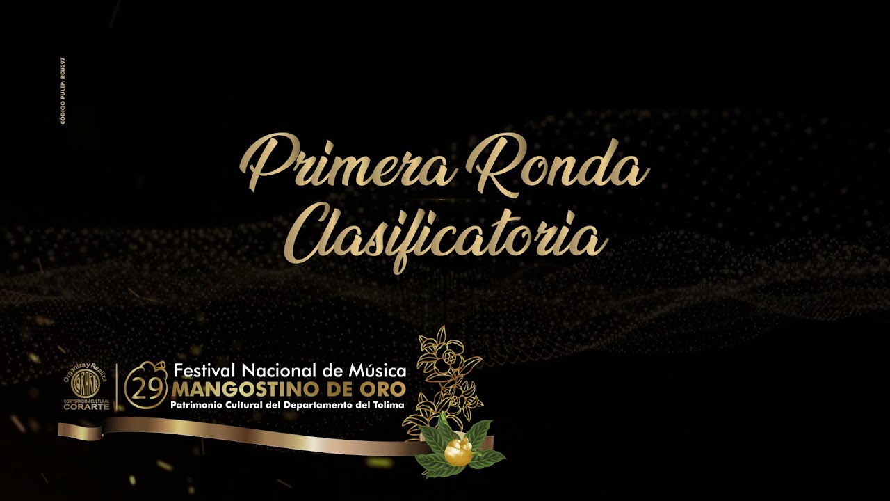 MANGOSTINO DE ORO 2024 - APERTURA FESTIVAL Y PRIMERA ELIMINATORIA CONCURSOS NACIONALES