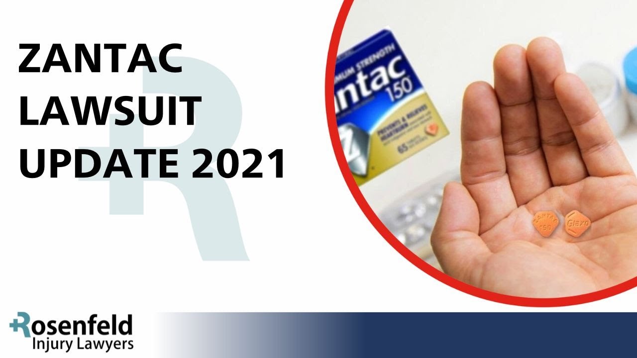 Zantac Lawsuit Update 2021: Full Episode