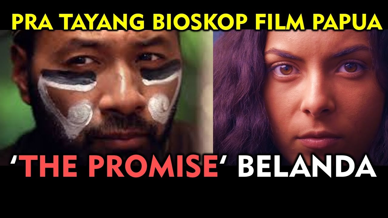 PRA TAYANG BIOSKOP FILM PAPUA  