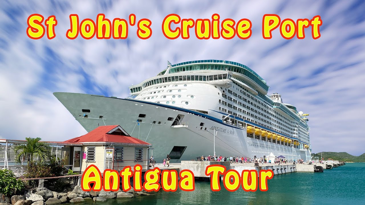Antigua Cruise Port And Heritage Quay Tour | Adventure Of The Seas | Day 7