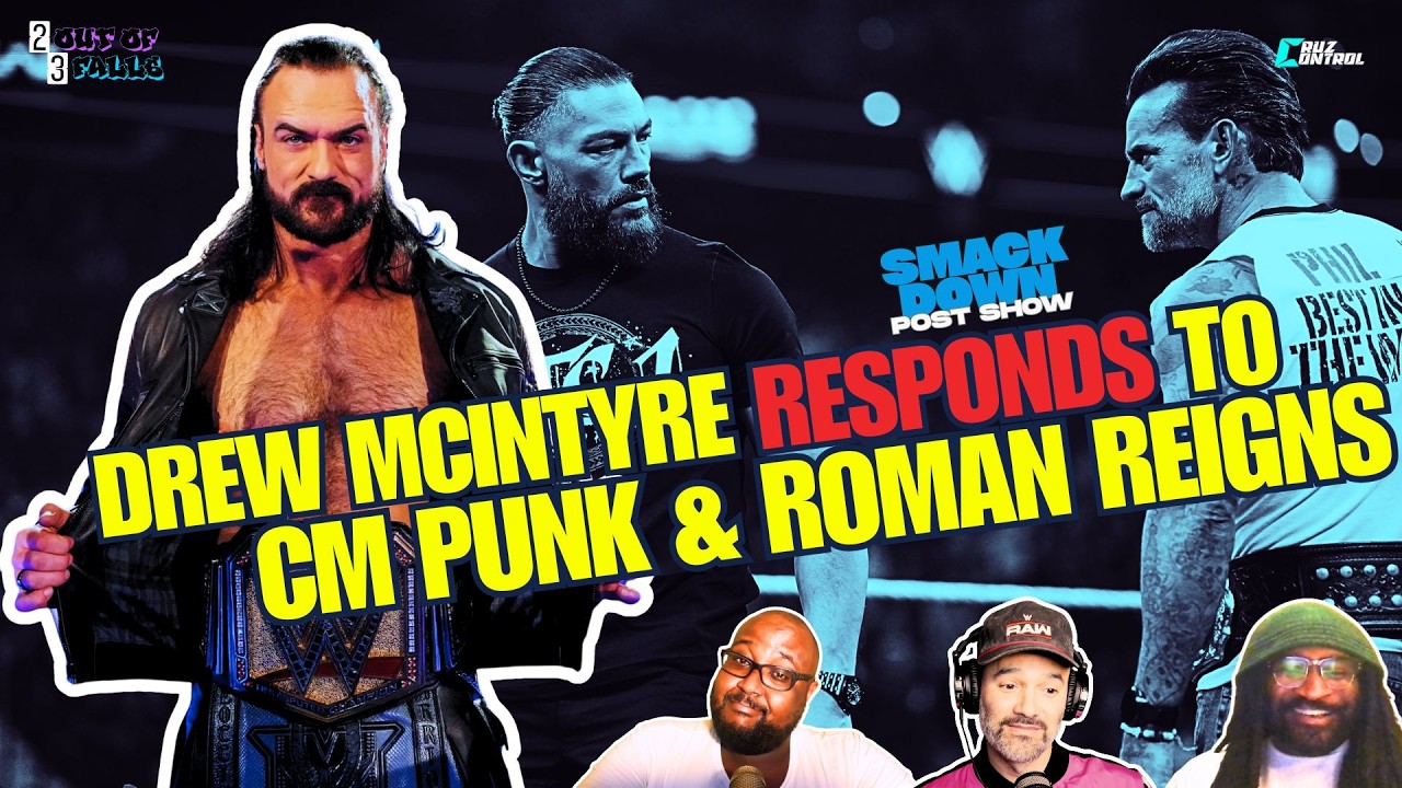 DREW MCINTYRE RESPONDS TO CM PUNK & ROMAN REIGNS! |