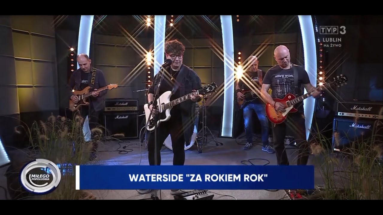 Waterside - Za Rokiem Rok - TVP3 Lublin