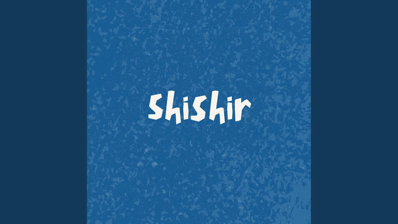 Shishir