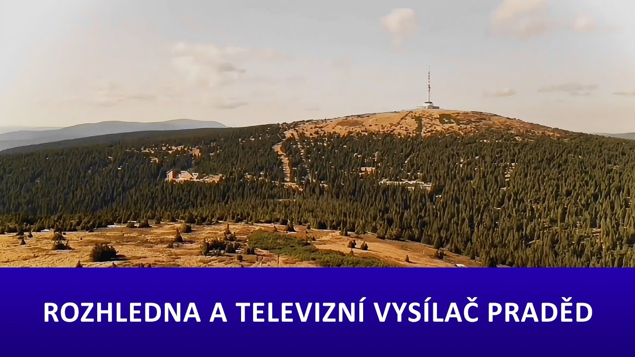 Rozhledna a televizní vysílač Praděd