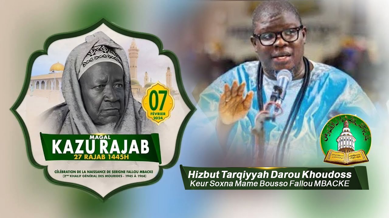 🔴EN DIRECT I MAGAL KAZU RAJAB 2024 I Déclamation de Qaca'id  KURELS Hizbut Tarqiyyah Darou KHOUDOSS