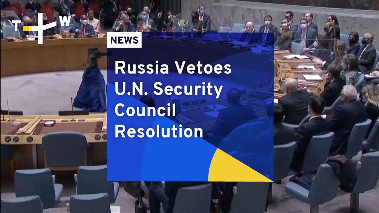 Russia Vetoes UN Security Council Resolution