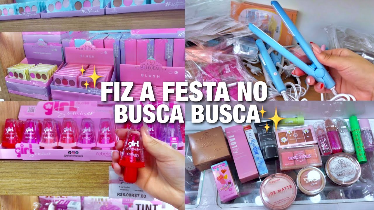 COMPRINHAS DE MAQUIAGEM COM APENAS 127 REAIS 💸🛍️💗 | *loja busca busca, make baratinhas*