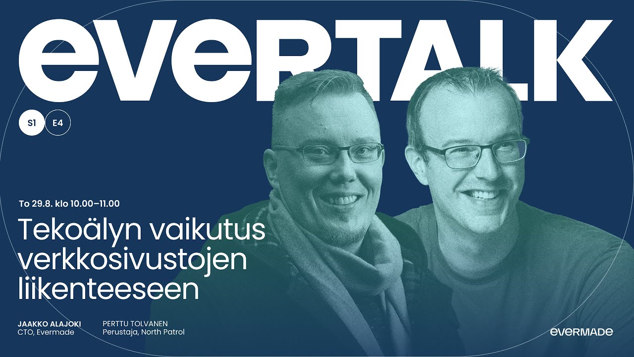 EverTalk: Tekoälyn vaikutus verkkosivustojen liikenteeseen