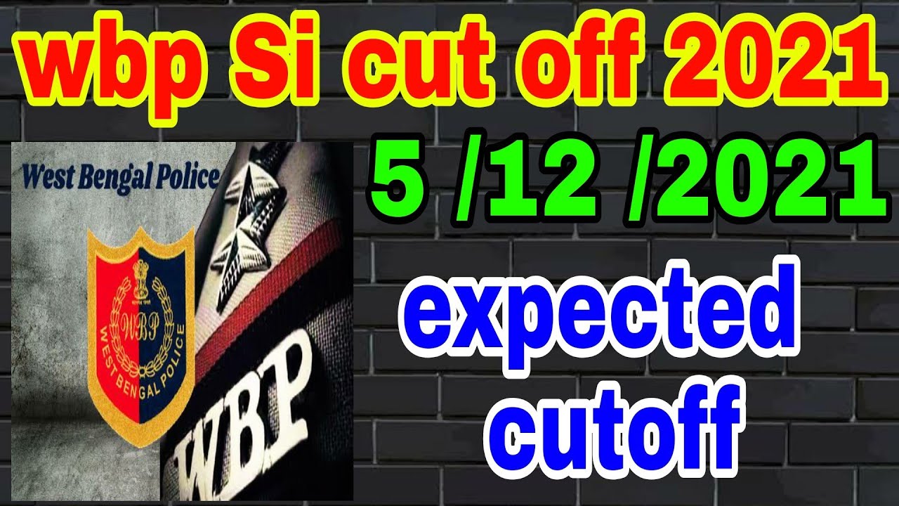 WBP SI CUT OFF 2021 / HIGH CUT OFF ?? / 100% CONFORM, START RUN PRACTICE