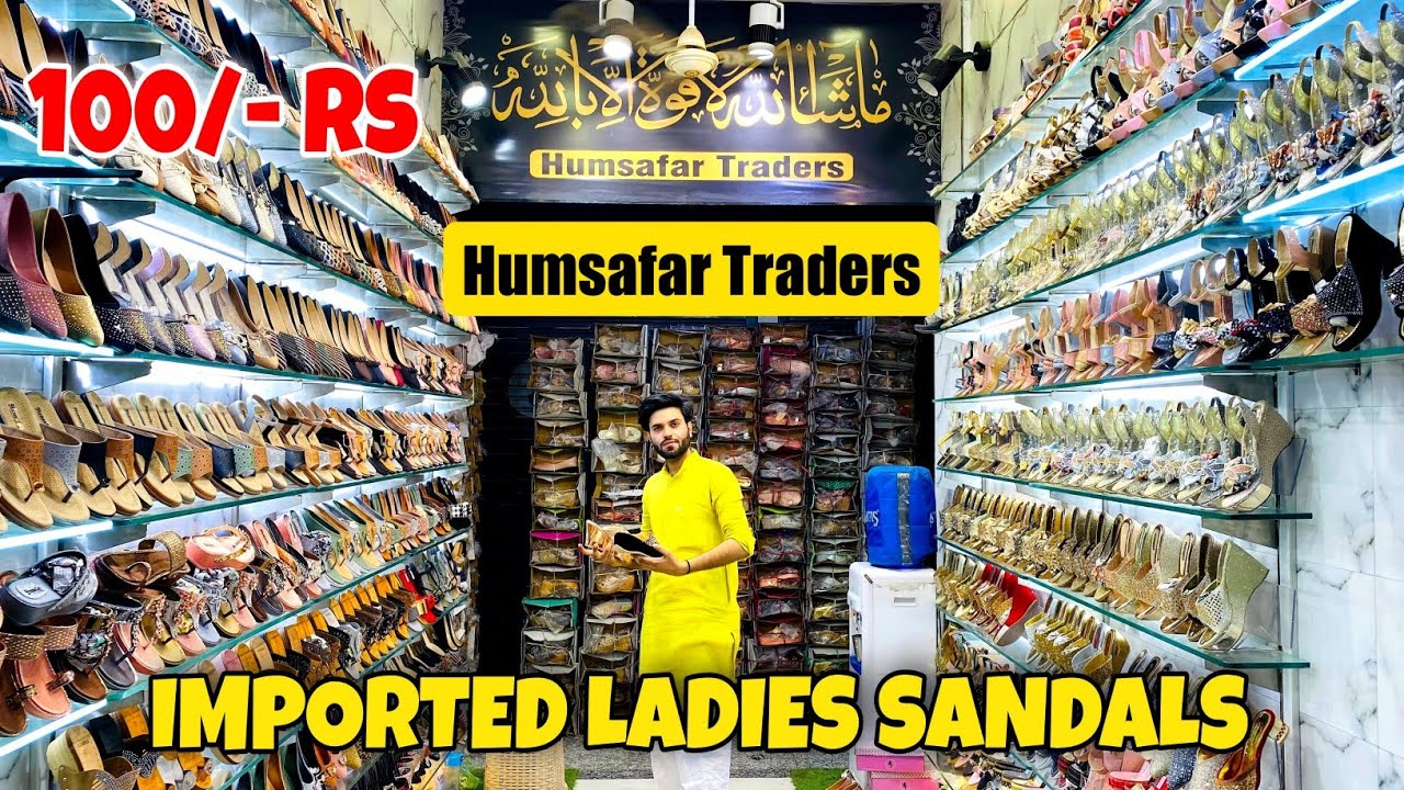 Sandals 100/- Rs | Ladies Sandals Wholesale Market In Delhi | Humsafar Footwear