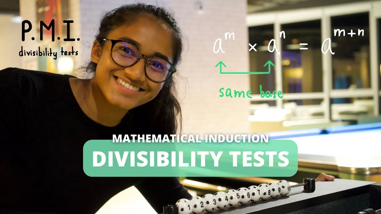 Mathematical Induction and Divisibility Tests│ CAPE Pure Mathematics