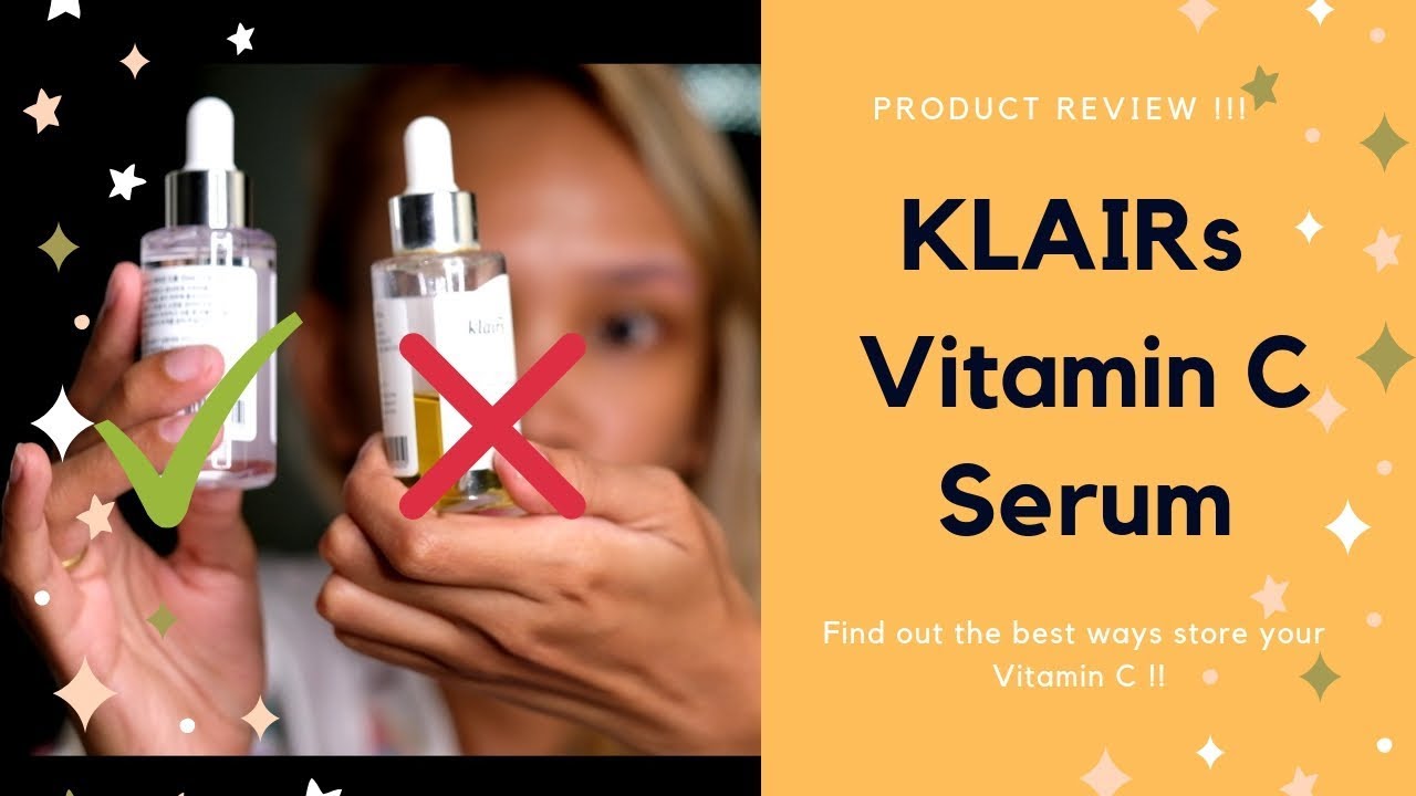 KLAIRS VITAMIN C SERUM : How to properly store it! / Product Review!