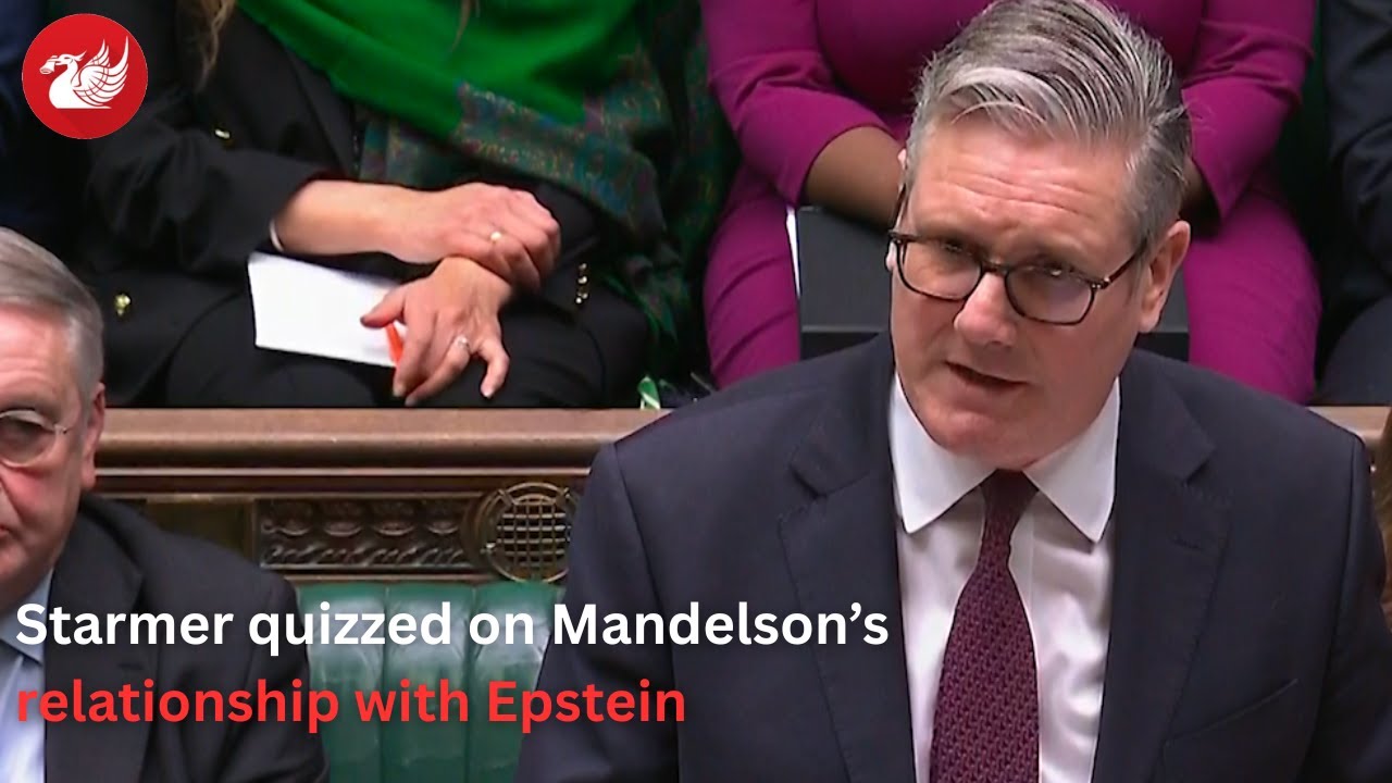Starmer quizzed on Mandelson's relationship with Epstein