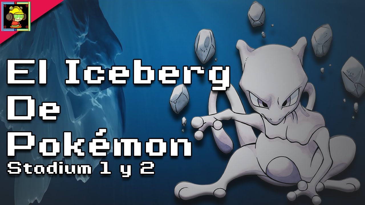 El iceberg de Pokémon Stadium 1 y 2