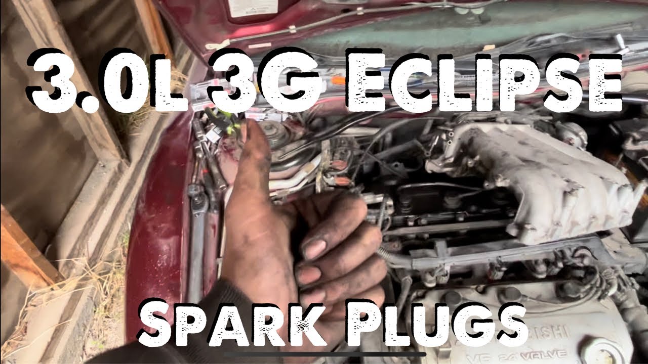 3.0L 3G Eclipse Spark Plugs(EASY WAY)