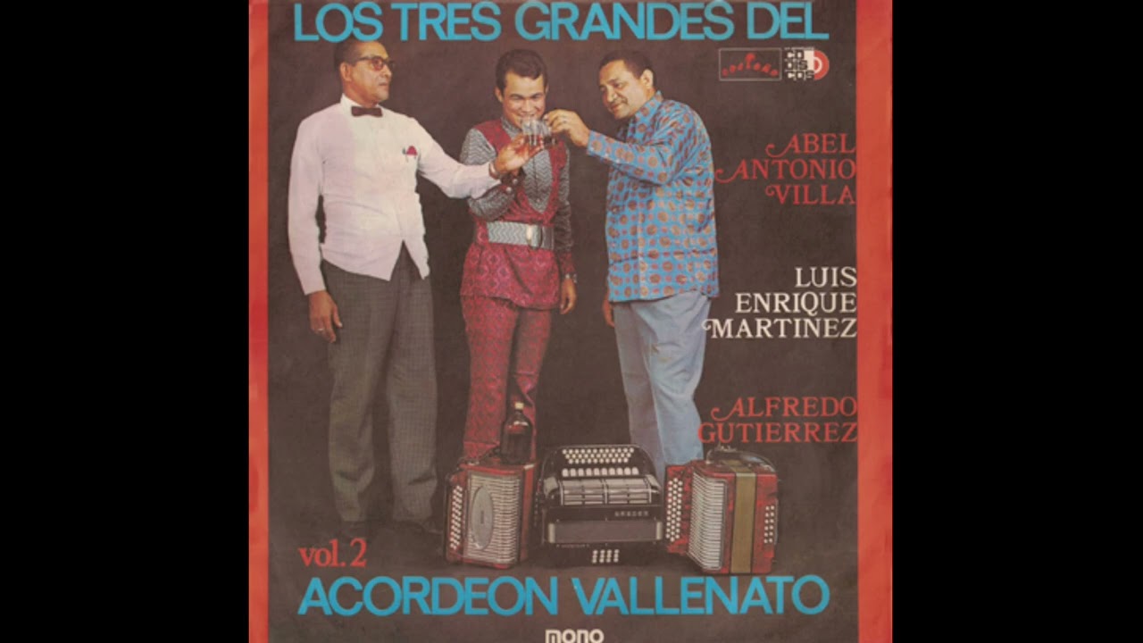 LOS TRES GRANDES DEL ACORDEON 1971 VOL.2 (ALBUM COMPLETO)