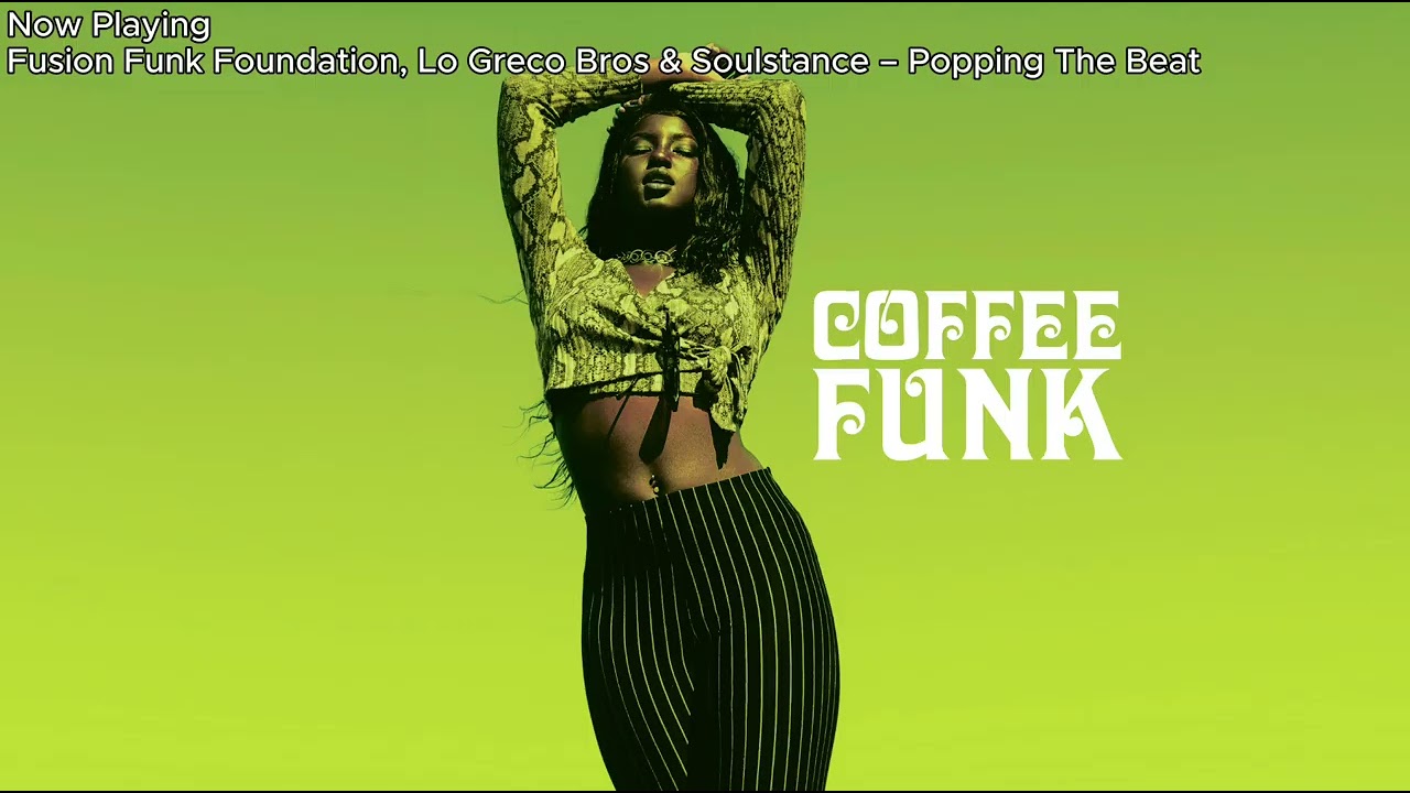 Best Chill Funk Coffee Break | Funky Grooves & Acid Jazz for Focus [Relax]