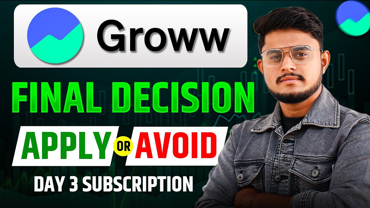 Groww IPO Final Decision || Groww IPO GMP | Groww IPO Review